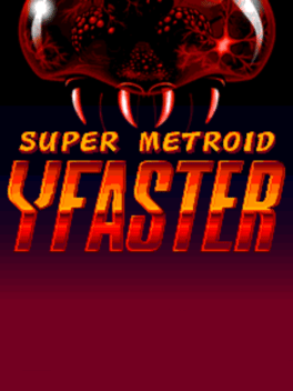 Super Metroid: Y-Faster