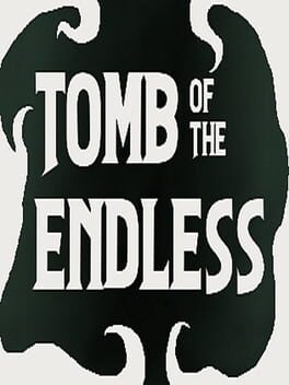 Tomb of the Endless