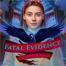 Fatal Evidence: Art of Murder