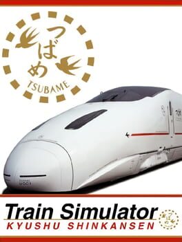 Train Simulator: Kyushu Shinkansen