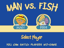 Man vs. Fish
