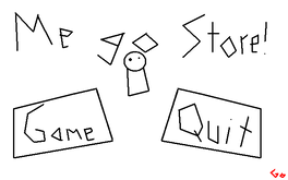 Me Go Store!