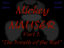 Mickey Mauser: The Wrath of the Rat