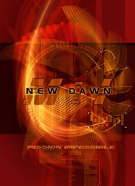 Mission: Impossible - New Dawn