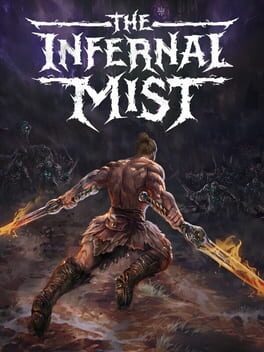 The Infernal Mist