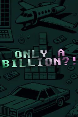 Only a Billion?! Game Cover Artwork