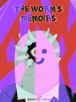 The Worm's Memoirs