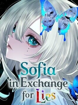 Sofia in Exchange for Lies