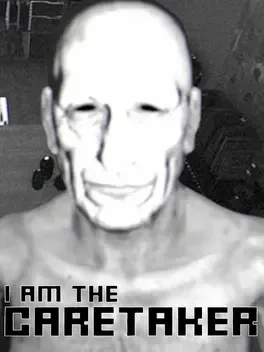 I Am The Caretaker