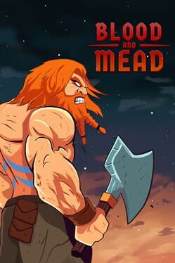 Blood and Mead