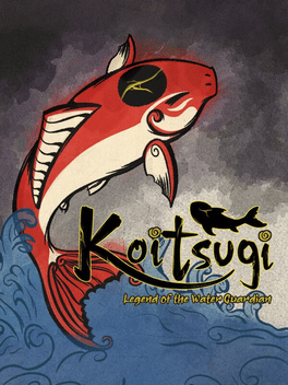 Koitsugi: Legend of the Water Guardian