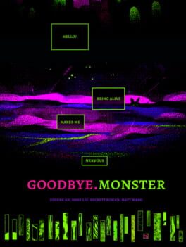 Goodbye Monster