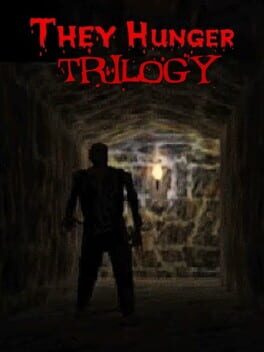 They Hunger: Trilogy