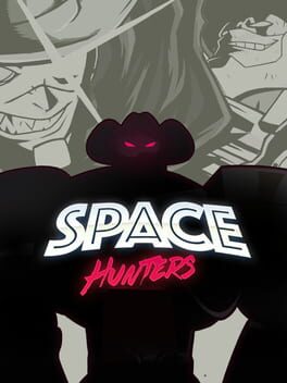 Space Hunters Space Hunters