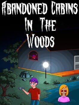 Abandoned Cabins in the Woods Game Cover Artwork