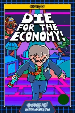 Die for the Economy! blurred background