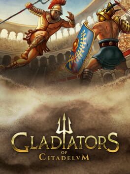 Gladiators of Citadelum