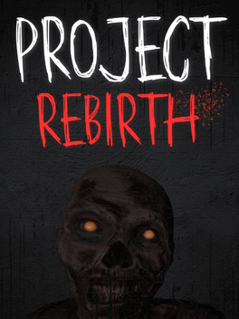 Project Rebirth