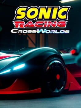 Sonic Racing: CrossWorlds