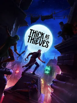 Thick as Thieves image