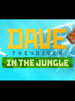 Dave the Diver: In the Jungle