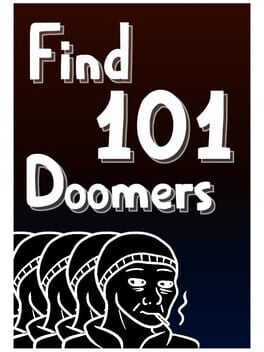 Find 101 Doomers