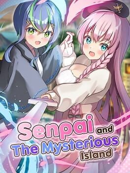 Senpai and the Mysterious Island