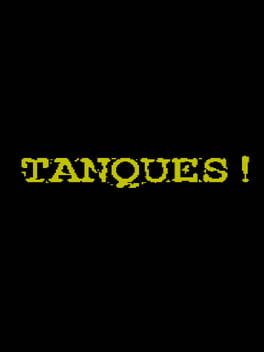 Tanques!