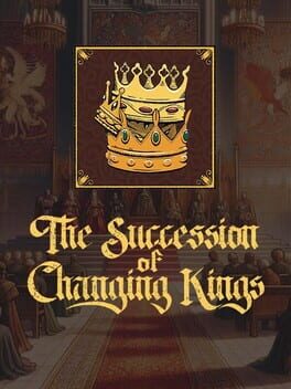 The Succession of Changing Kings