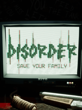 Disorder: Save Your Family