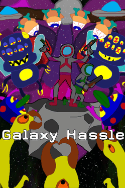 Galaxy Hassle