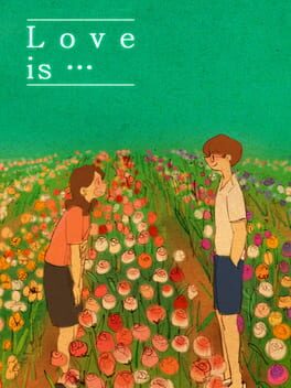 Love Is...