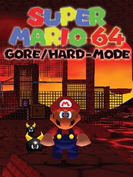 Super Mario 64: Gore/Hard-Mode