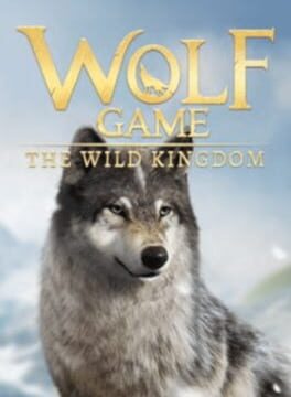 Wolf Game: The Wild Kingdom