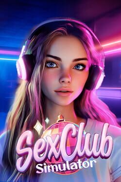 Sex Club Simulator