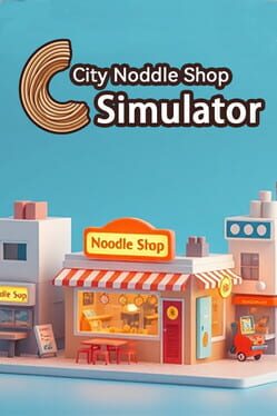 City Noodle Shop Simulator Game Cover Artwork