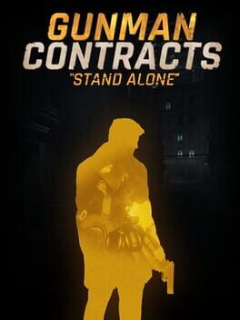 Gunman Contracts: Stand Alone