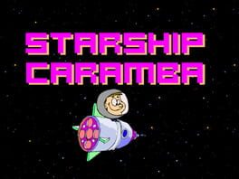 Starship Caramba