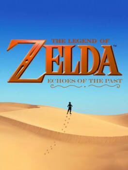 The Legend of Zelda: Echoes of the Past