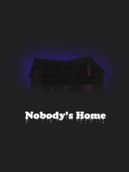 Nobody's Home