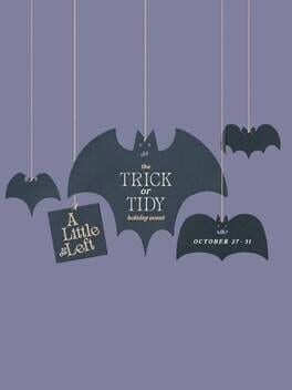 A Little to the Left: Trick or Tidy