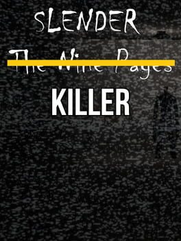 Slender Killer