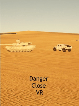 Danger Close VR