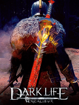 Dark Life Excalibur