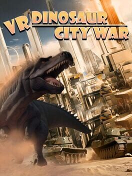 VR Dinosaur City War