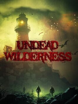 Undead Wilderness