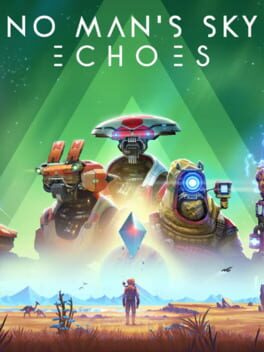 No Man's Sky: Echoes