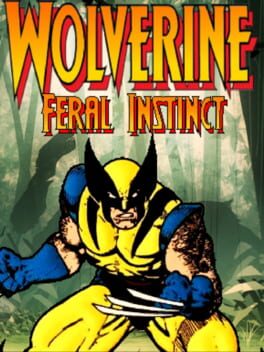 Wolverine: Feral Instinct