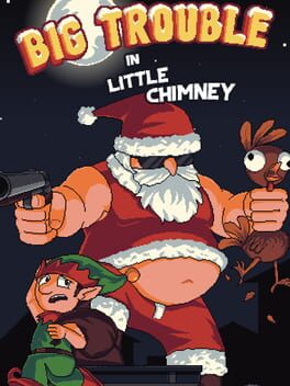 Big Trouble in Little Chimney