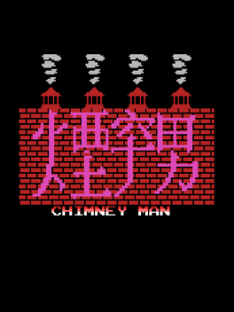 Chimney Man